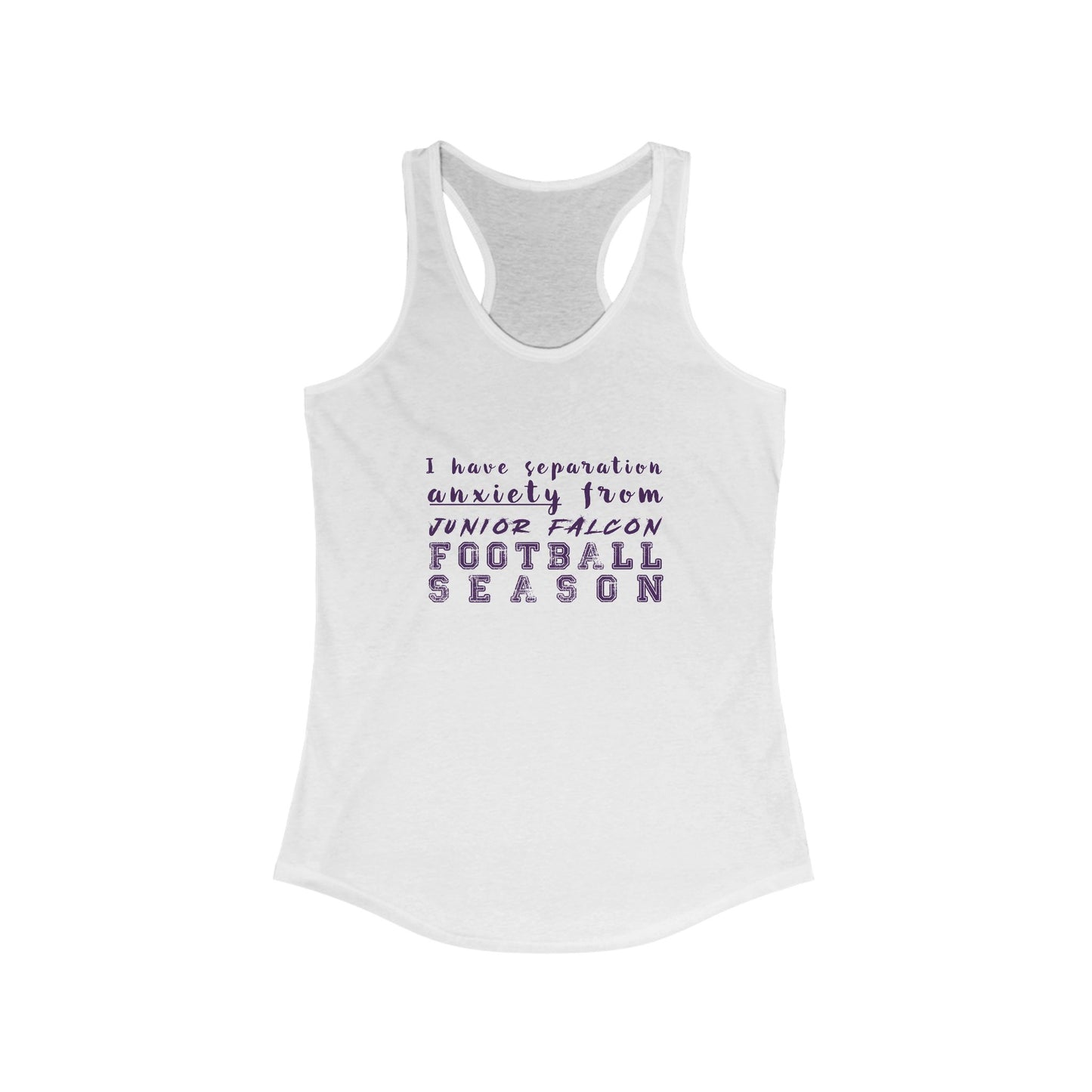 Football - Adult TankTop - I have separation anxiety