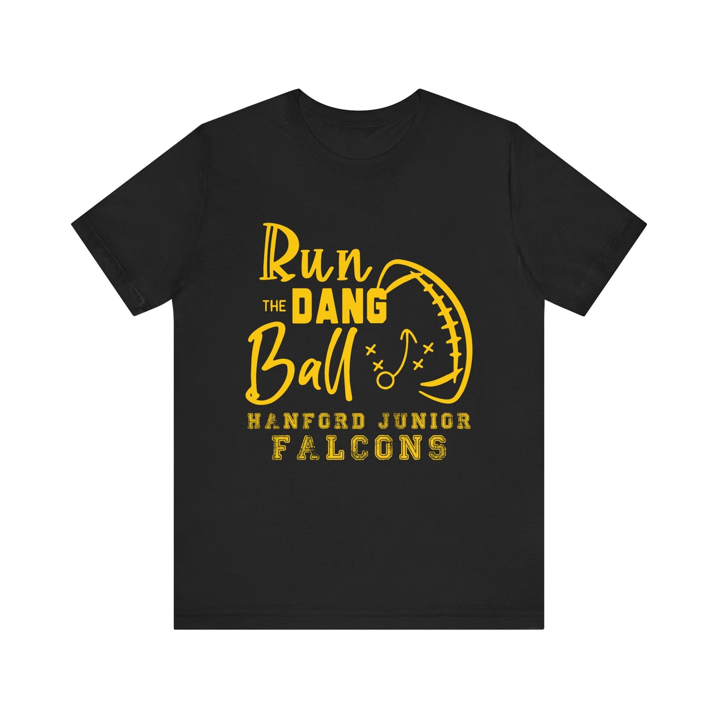 Football - Adult T-Shirt - Run the Dang Ball