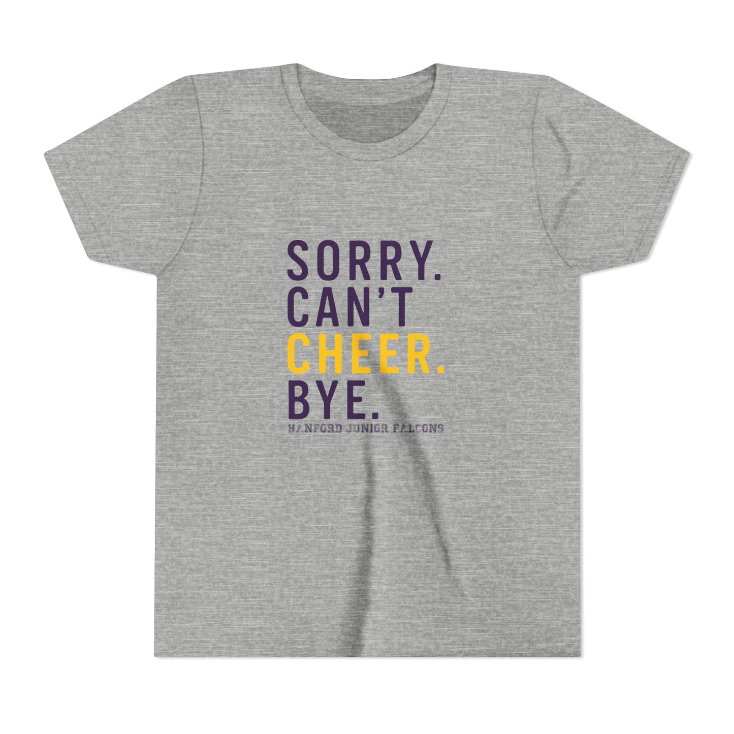 Cheer - Youth T-Shirt - Sorry.Can't.Cheer.Bye.