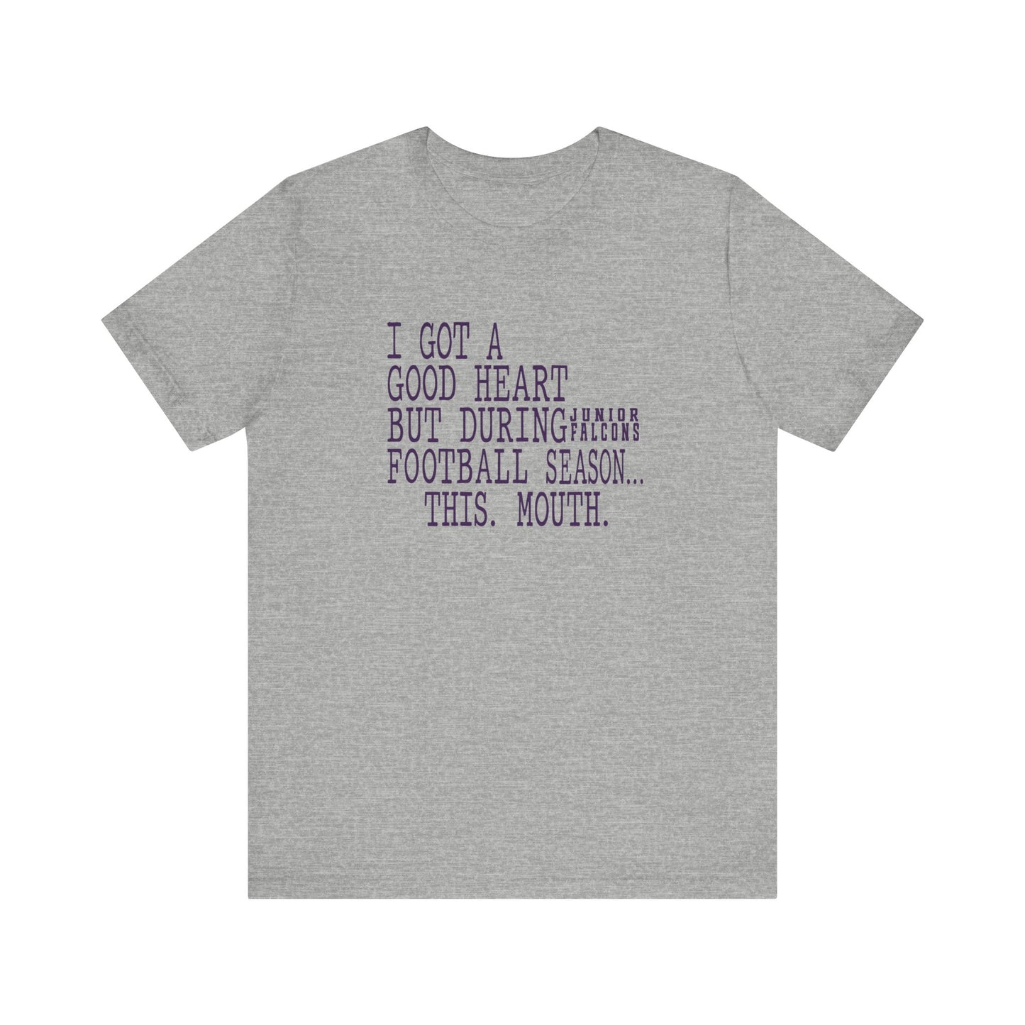 Football - Adult T-Shirt - This mouth during football season