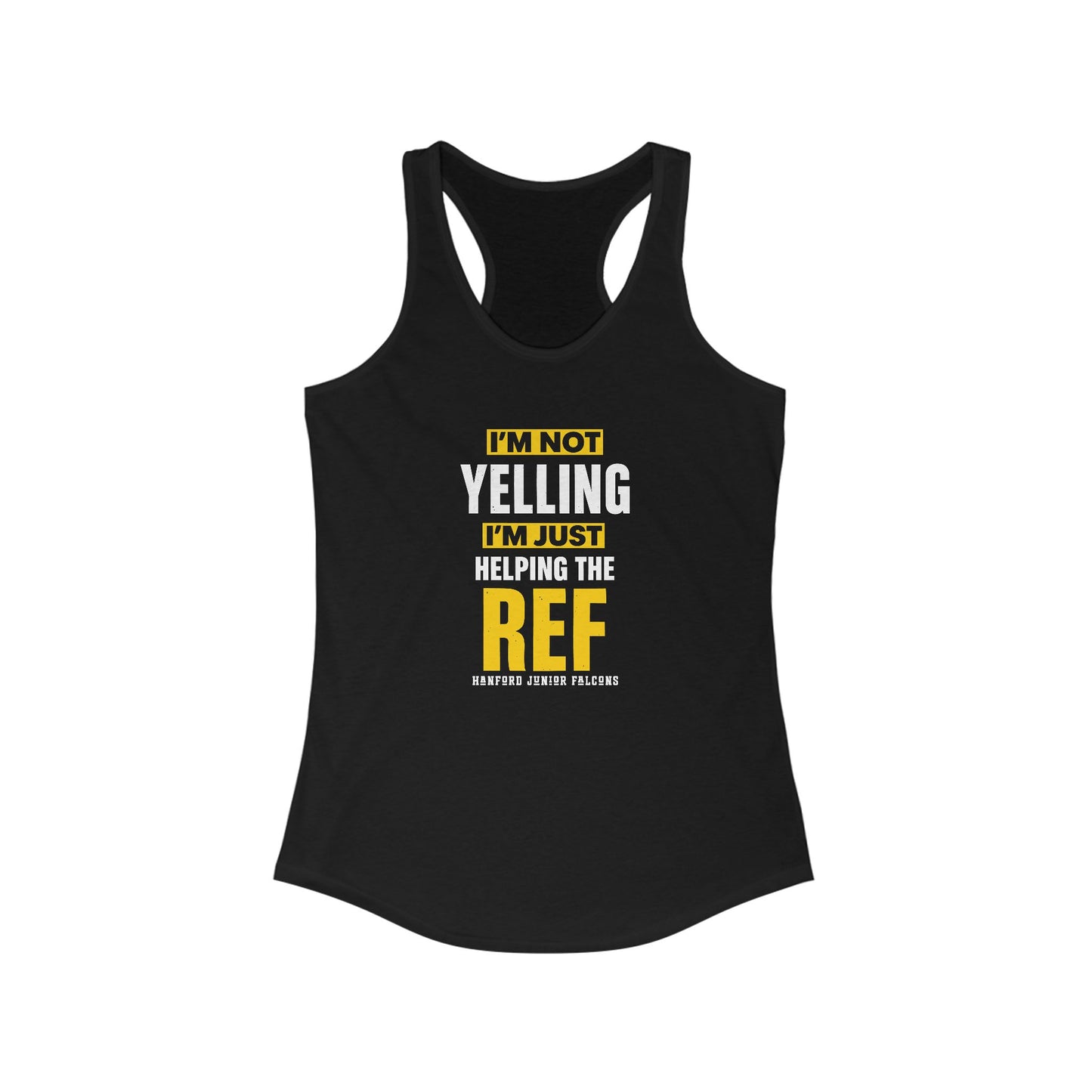 Football - Adult Tank Top - I'm Not Yelling