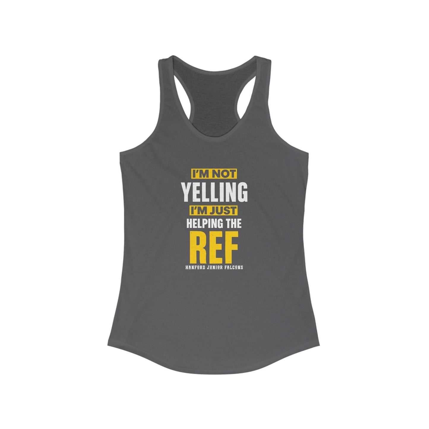 Football - Adult Tank Top - I'm Not Yelling