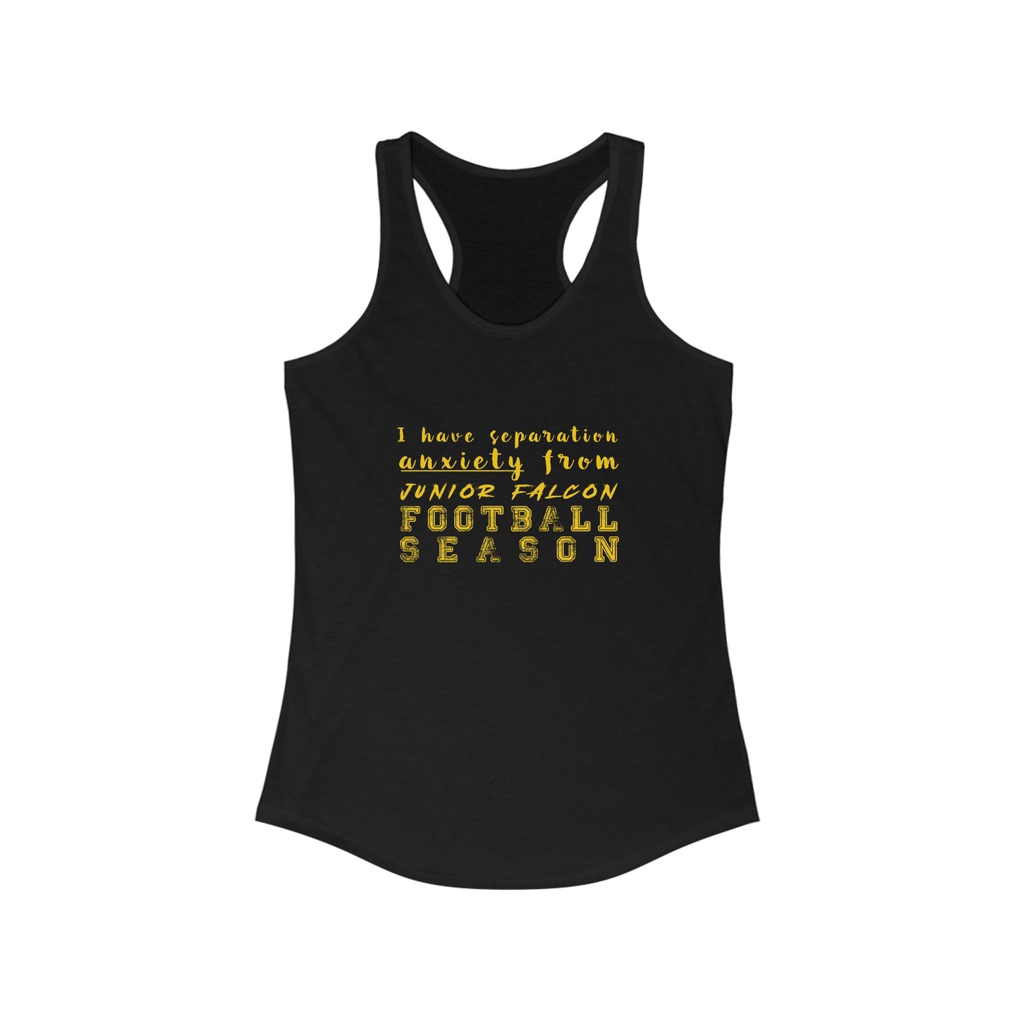 Football - Adult TankTop - I have separation anxiety
