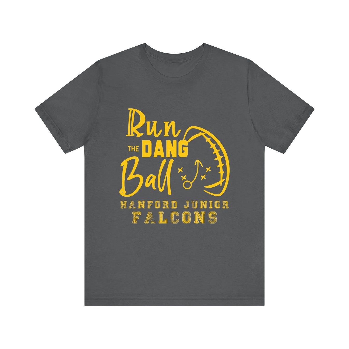 Football - Adult T-Shirt - Run the Dang Ball
