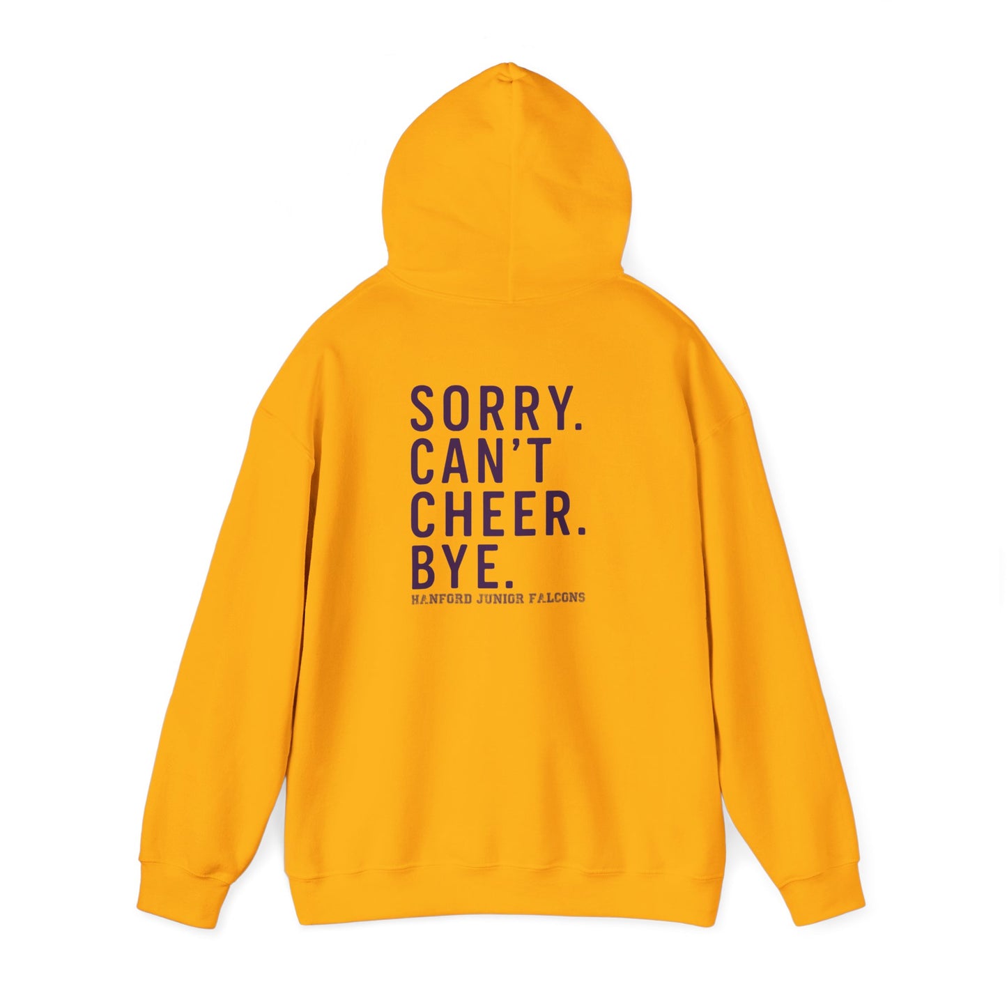 Cheer - Adult Sweatshirt - Sorry.Can't.Cheer.Bye.
