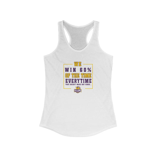 Football - Adult TankTop - We win 60% of the time