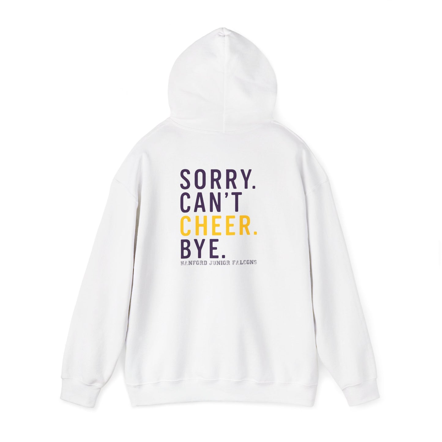 Cheer - Adult Sweatshirt - Sorry.Can't.Cheer.Bye.
