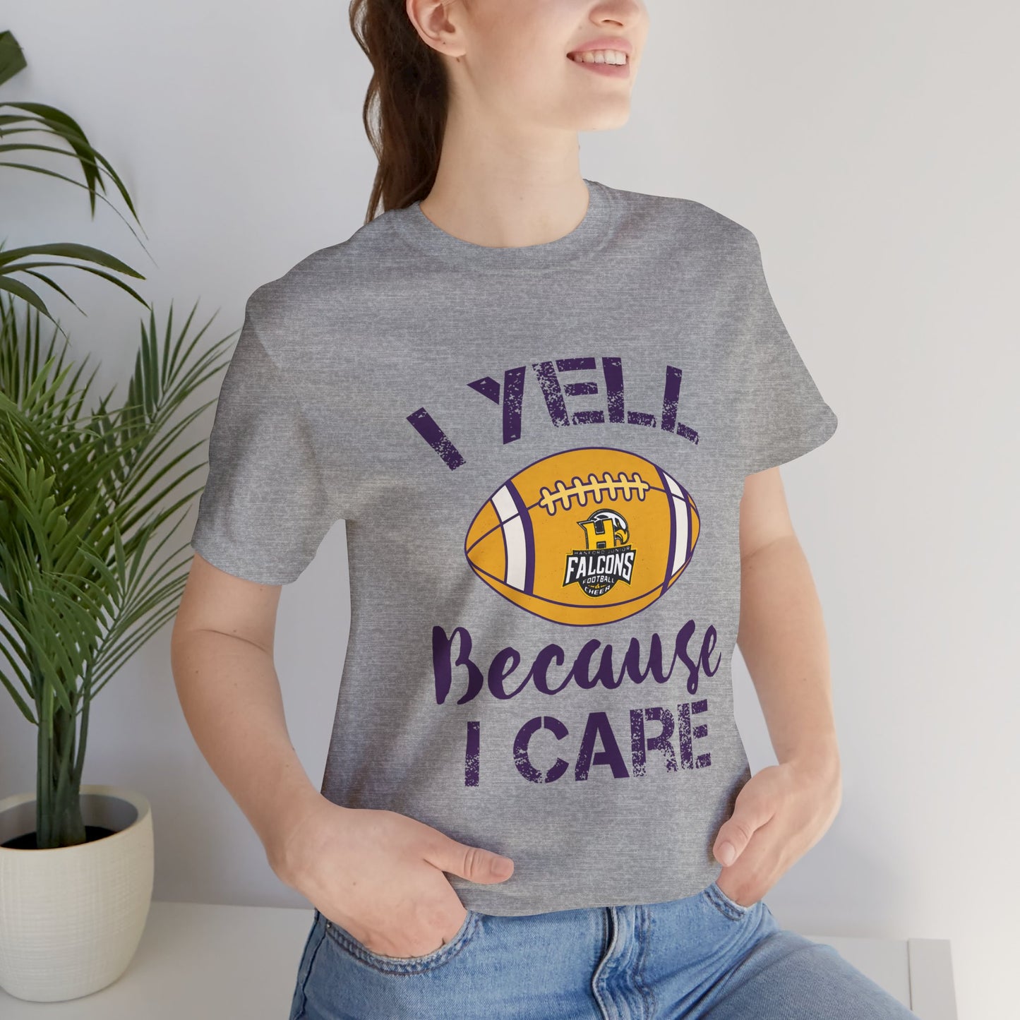 Team Items - Adult T-Shirt  - I YELL BECAUSE I CARE