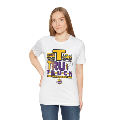 Cheer - Adult T-Shirt - Keep on Truckin