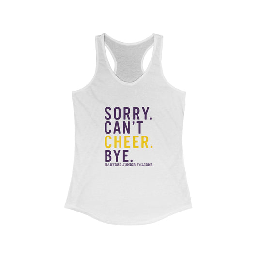 Cheer - Adult Tanktop - Sorry.Can't.Cheer.Bye.