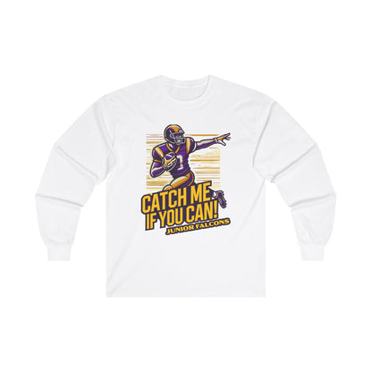 Football - Adult Long Sleeve - Catch me if you can