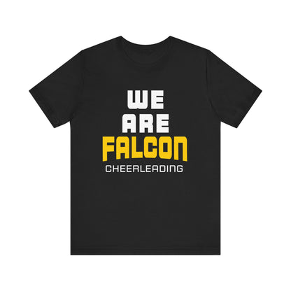 Cheer - Adult T-Shirt - We Are Falcon Cheerleading