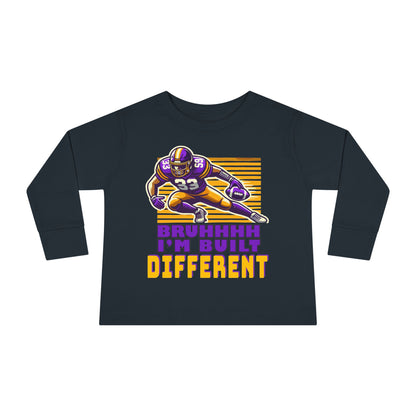 Football - Toddler Long Sleeve - Bruhhhh I'm Built Different