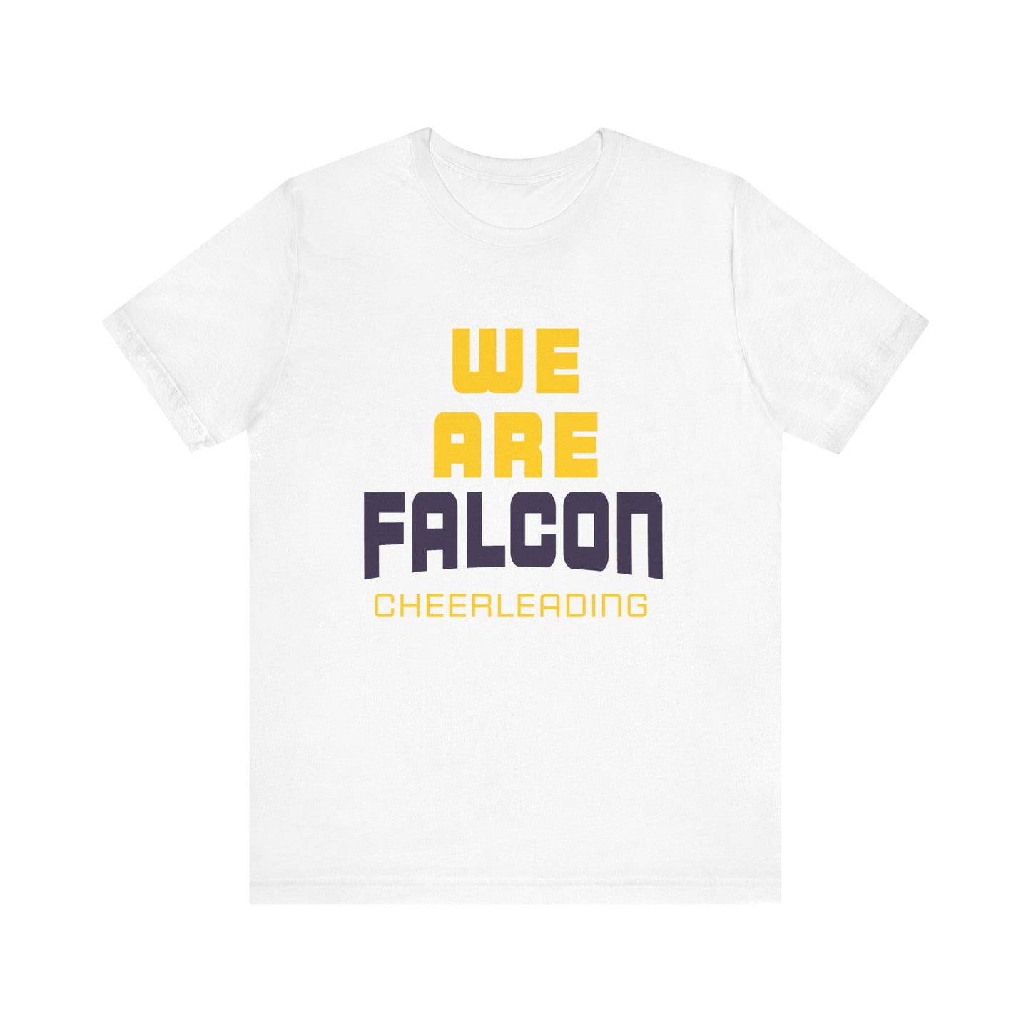 Cheer - Adult T-Shirt - We Are Falcon Cheerleading