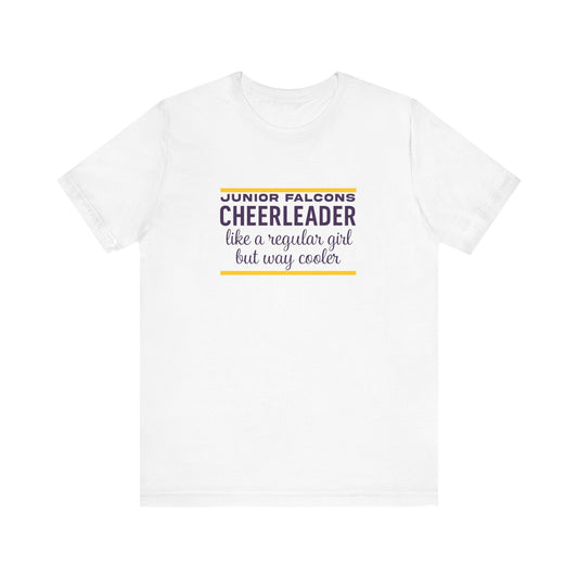Cheer - Adult T-Shirt - Like a regular girl, but way cooler
