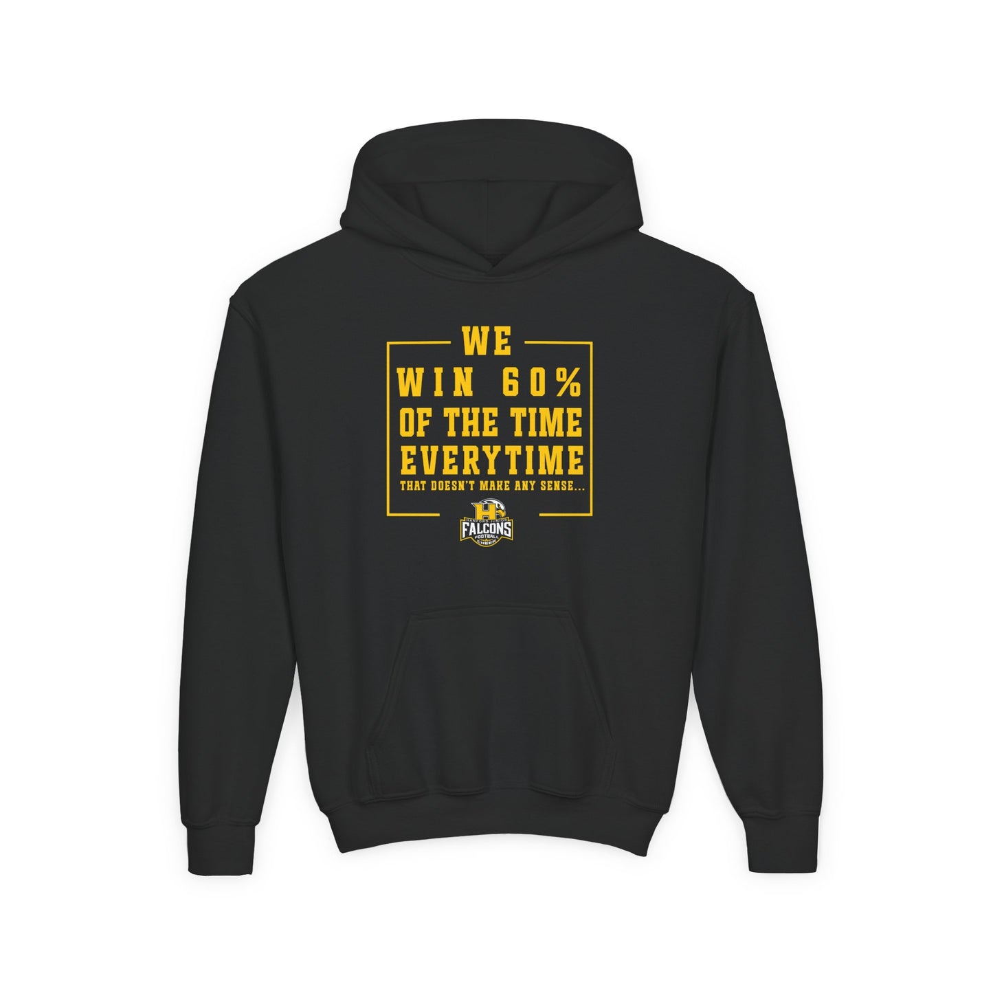 Football - Youth Sweatshirt - We win 60% of the time
