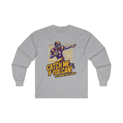 Football - Adult Long Sleeve - Catch me if you can