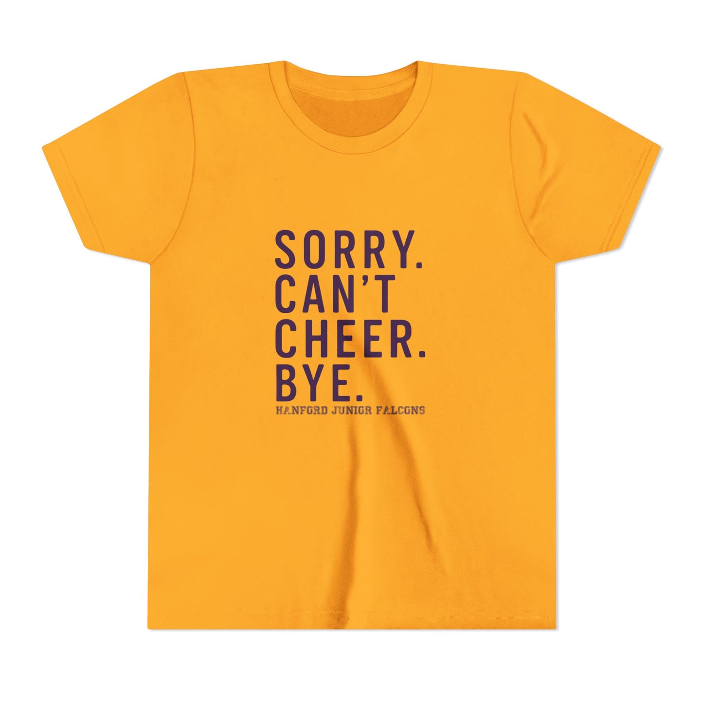 Cheer - Youth T-Shirt - Sorry.Can't.Cheer.Bye.