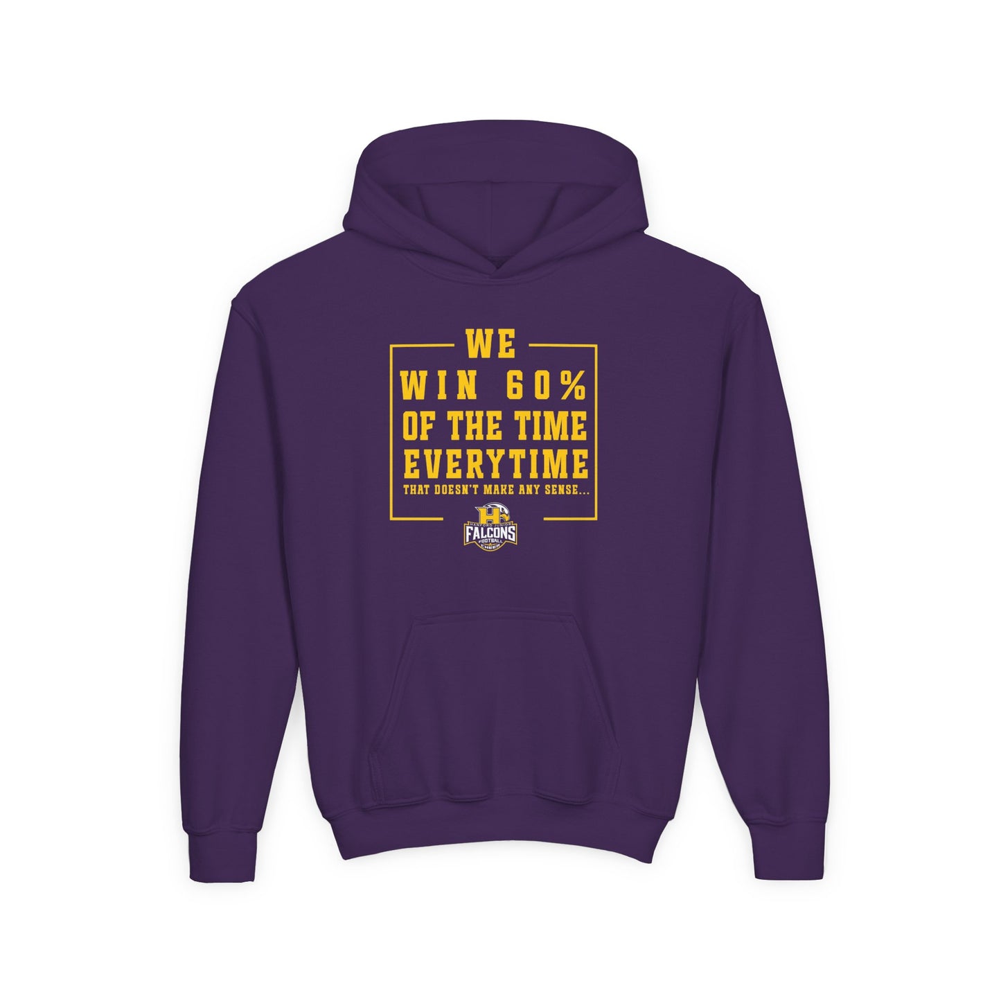 Football - Youth Sweatshirt - We win 60% of the time